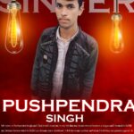 SINGER PUSHPENDRA SINGH